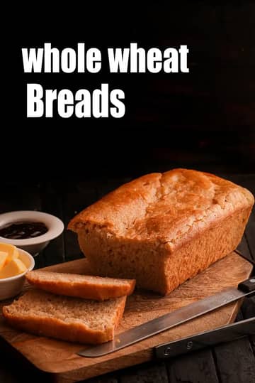 Whole Wheat Bread Recipe (100% Whole Wheat Bread)