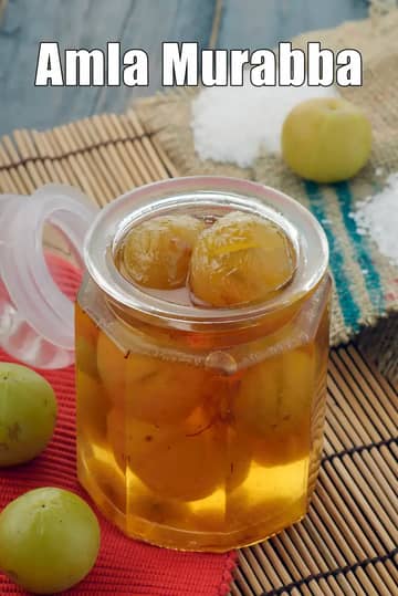 Amla Murabba Recipe (Amla Ka Murraba)