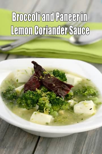 Broccoli And Paneer In Lemon Coriander Sauce Recipe