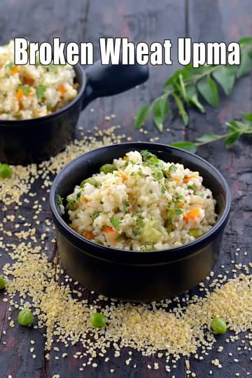 Broken Wheat Upma Recipe (Healthy Dalia Upma)