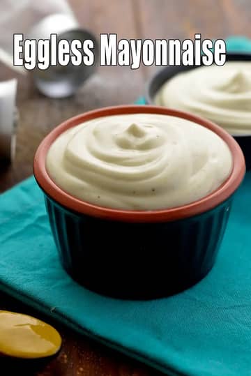 Eggless Mayonnaise Recipe (Mayonnaise)