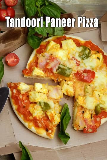 Tandoori Paneer Pizza Recipe (Paneer Tikka Pizza)