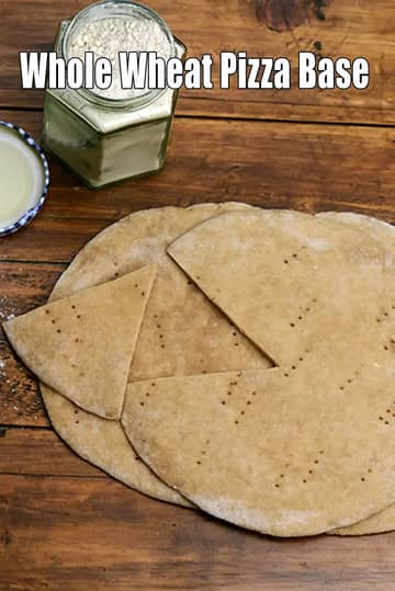 Whole Wheat Pizza Base Recipe