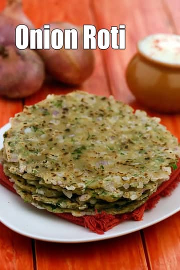 Onion Roti Recipe (Onion Paratha)
