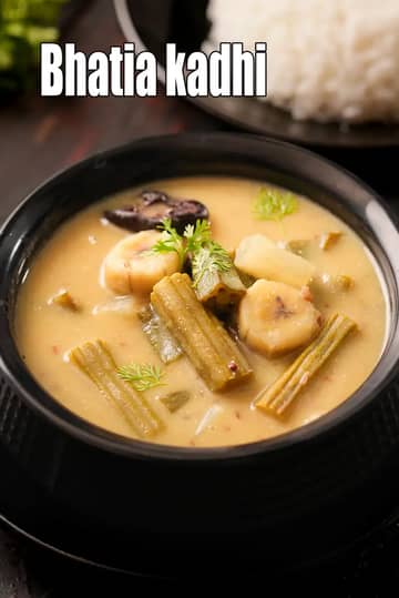 Bhatia Kadhi Recipe (Gujarati Bhatia Khadi)