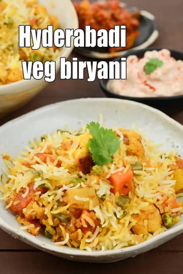 Biryani Recipe (Hyderabadi Biryani)