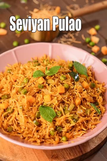 Seviyan Pulao Recipe (Semiya Pulao)
