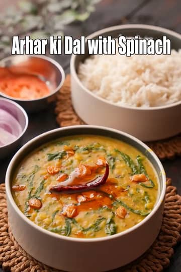Arhar Ki Dal With Spinach Recipe