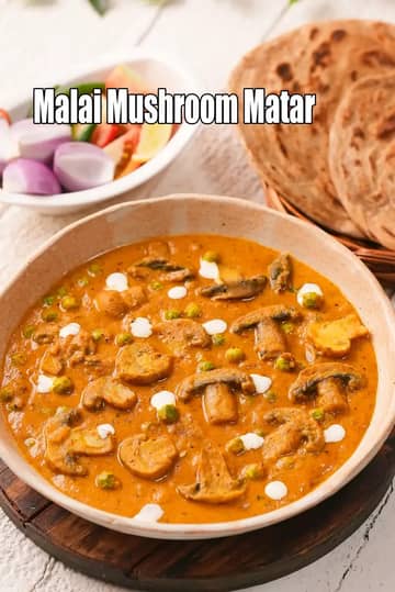 Malai Mushroom Matar Sabzi Recipe (Mushroom Mutter Malai)