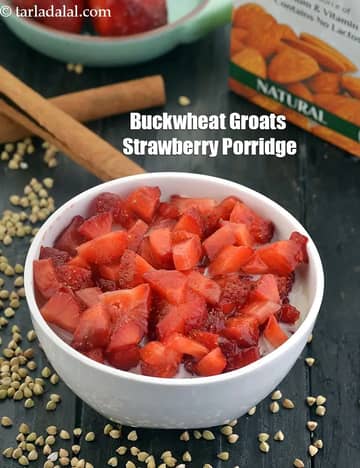 Buckwheat Groats Strawberry Porridge Recipe