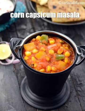Corn Capsicum Masala Recipe (Corn Capsicum Sabzi)