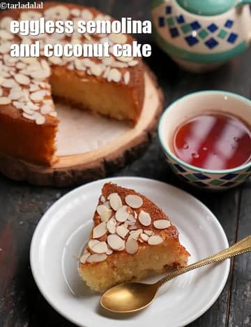 Eggless Semolina And Coconut Cake Recipe