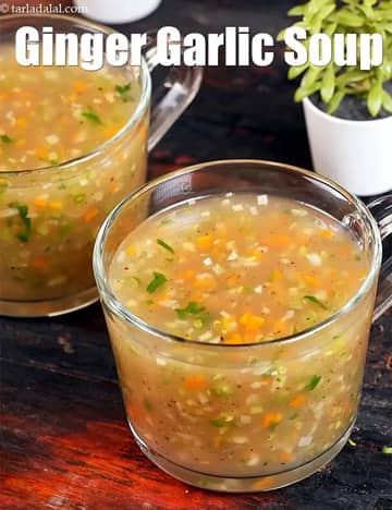 Ginger Garlic Soup Recipe (Ginger Garlic Vegetable Soup)