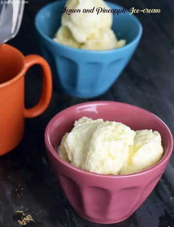 Lemon And Pineapple Ice-Cream Recipe