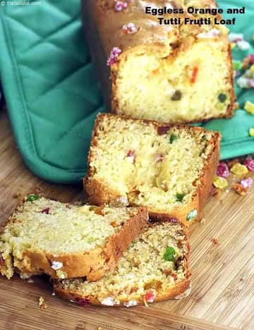 Eggless Orange And Tutti Frutti Loaf Recipe