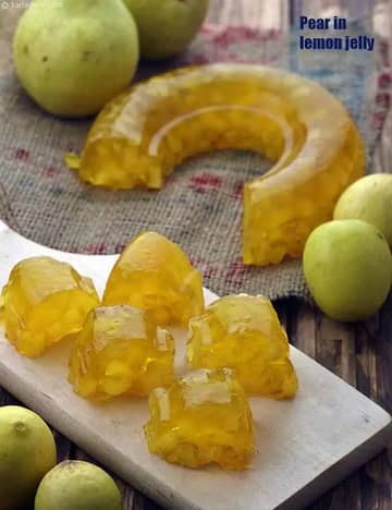 Pear In Lemon Jelly Recipe (Indian Vegetarian Recipes)