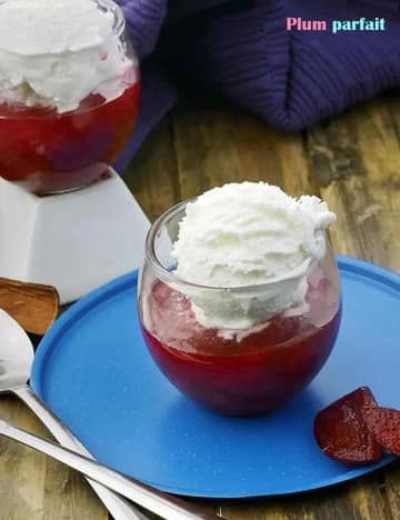 Plum Parfait Recipe (Plum Stew With Vanilla Ice-Cream)