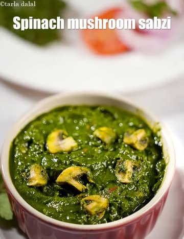 Spinach Mushroom Sabzi Recipe (Palak Mushroom Curry)