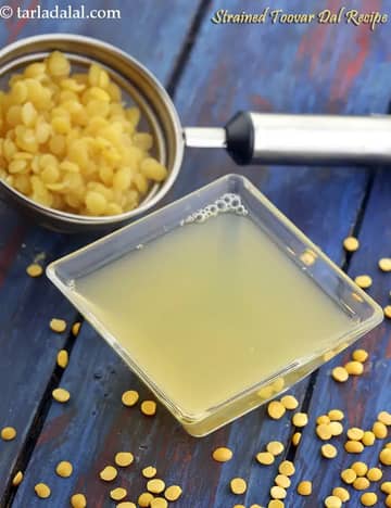 Strained Toovar Dal Water Recipe (Clear Fluid)