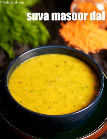 Suva Masoor Dal Recipe (Zero Oil Shepu Dal)