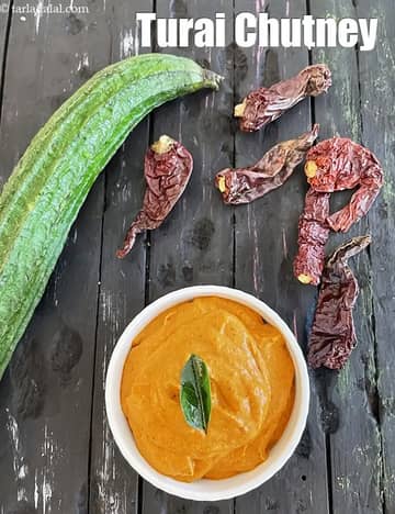 Turai Chutney Recipe (Ridge Gourd Chutney)