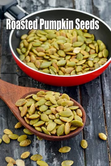 Roasted Pumpkin Seeds Recipe (How To Roast Pumpkin Seeds)