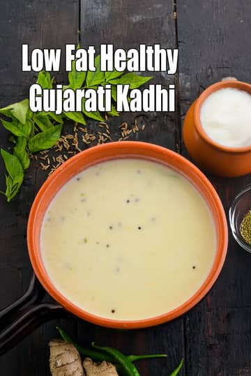 Healthy Kadhi Recipe (Low Fat Gujarati Kadhi)