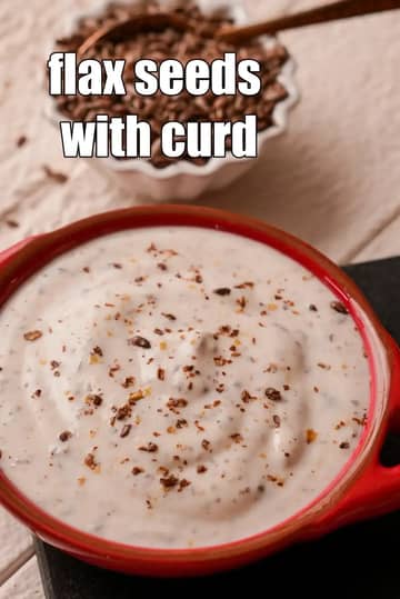 Flax Seeds With Curd Recipe