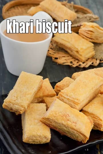 Khari Biscuit Recipe (Puff Pastry Biscuit)