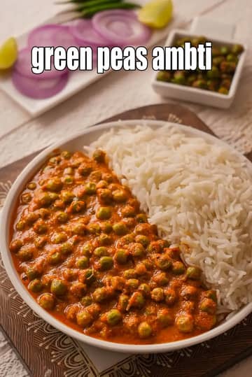 Green Peas Ambti Recipe (Matar Amti)