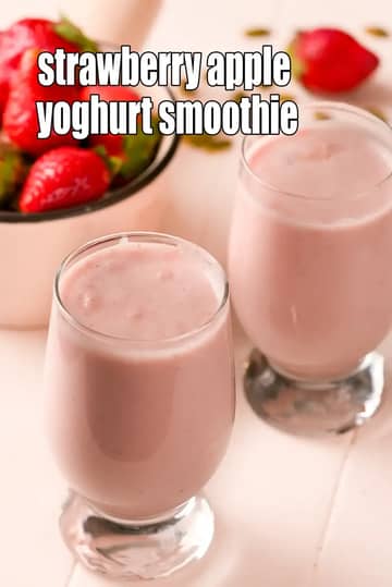 Strawberry Apple Yoghurt Smoothie Recipe