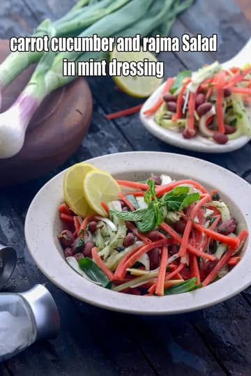 Carrot Cucumber And Rajma Salad In Mint Dressing Recipe