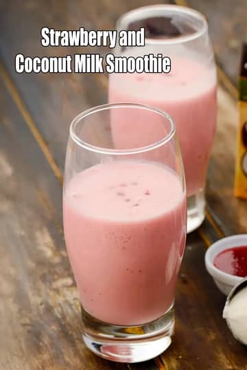 Strawberry And Coconut Milk Smoothie Recipe (Party Recipes)