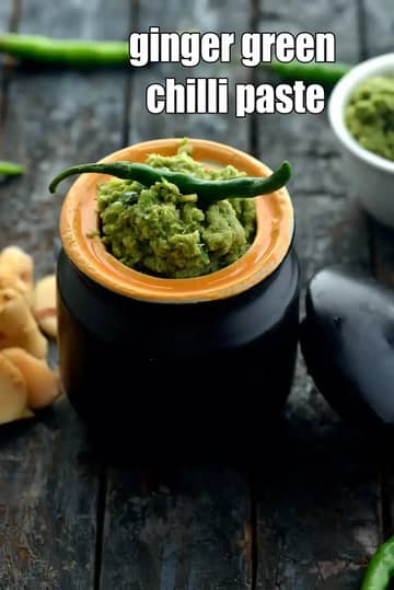 Ginger Green Chilli Paste Recipe (Adrak Mirchi Ka Paste)