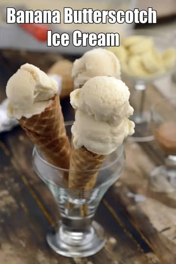 Banana Butterscotch Ice Cream Recipe