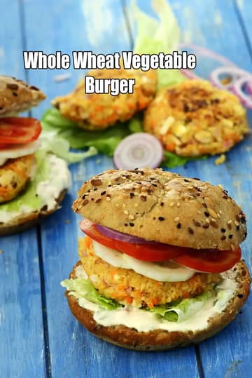 Whole Wheat Vegetable Burger Recipe