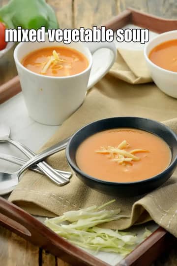 Mixed Vegetable Soup Recipe (Mix Soup)