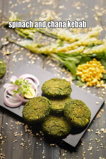 Spinach And Chana Kebab Recipe