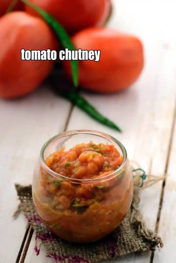 Tomato Chutney Recipe (Tomato Chutney For Idlis)