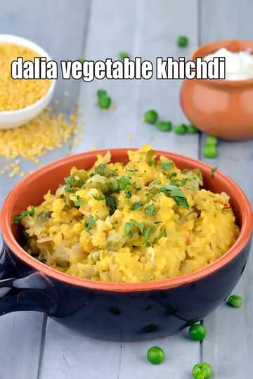 Dalia Vegetable Khichdi Recipe (Dalia Khichdi)