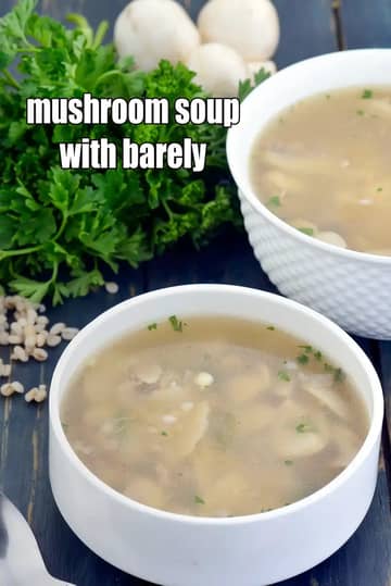 Mushroom Soup With Barely Recipe
