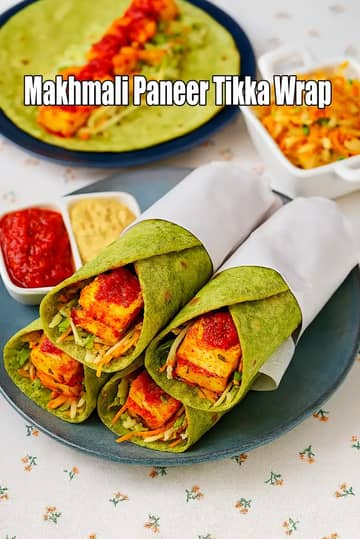 Makhmali Paneer Tikka Wrap Recipe