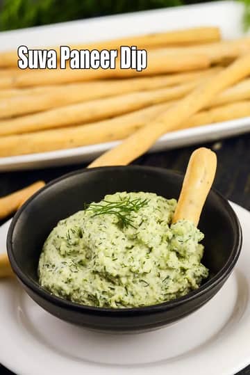 Suva Paneer Dip Recipe (Dill Paneer Dip)