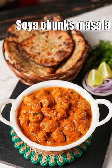 Soya Ki Sabzi Recipe (Soya Chunks Masala)