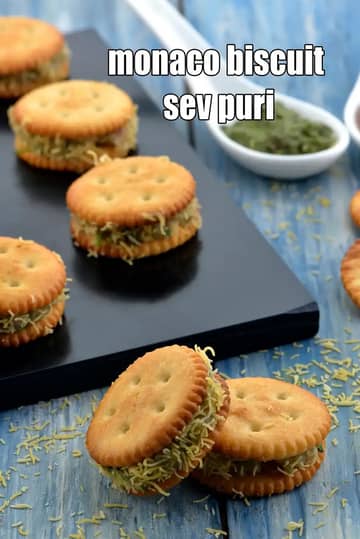 Stuffed Monaco Biscuit Sev Puri Recipe