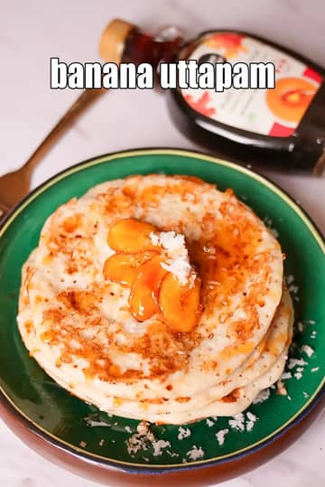 Banana Uttapam Recipe (Â Urad Dal Bananaâ Dosa)
