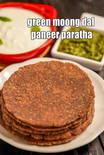 Green Moong Dal Paneer Paratha Recipe