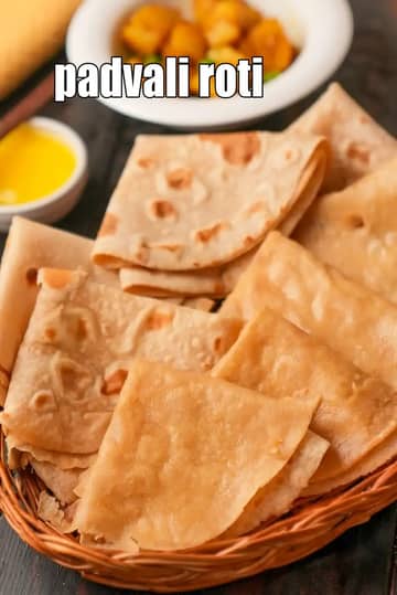 Padvali Roti Recipe (Gujarati Thin Roti)