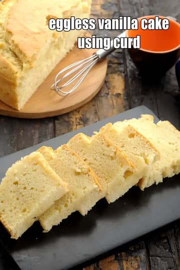Eggless Vanilla Cake Using Curd Recipe