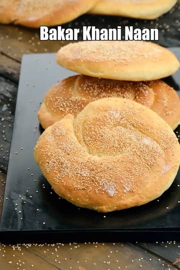 Bakar Khani Naan Recipe (Hyderabadi Baked Naan)